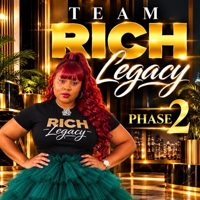Team Rich Legacy Phase 2 graphic